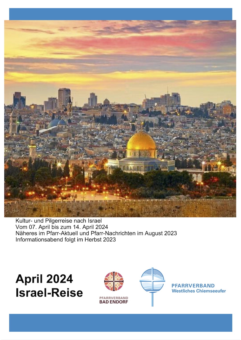 Kultur- und Pilgerreise nach Israel – 2024